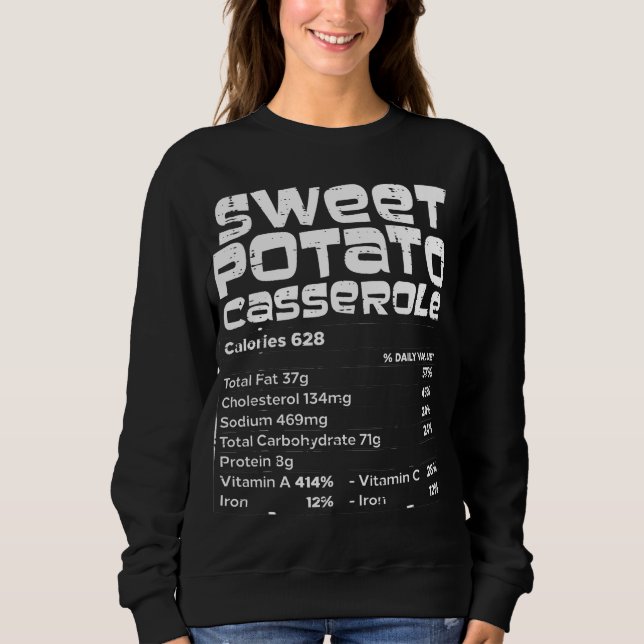 Sweatshirt Pomme de terre douce Nutrition Faits qui correspon (Devant)