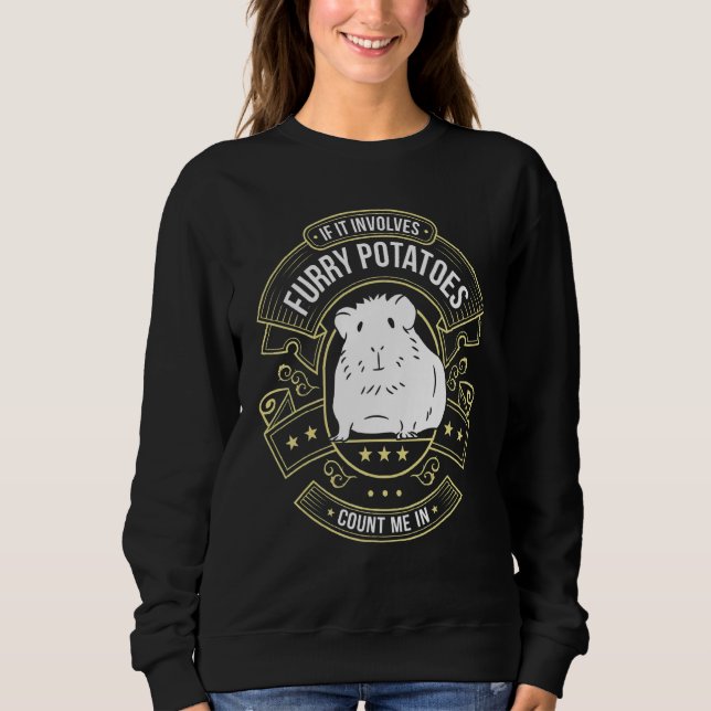 Sweatshirt Pommes de terre poilues   Cochon d'Inde (Devant)