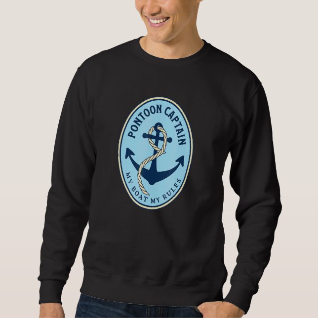 Sweatshirt Pontoon Capitaine Mon bateau Mes règles Pontooning (Devant)