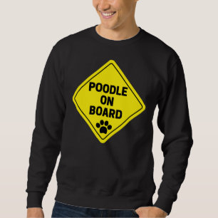 Sweatshirt Poodle à bord Symbole amusant Stickers Cadeaux