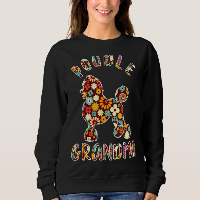 Sweatshirt Poodle Grand-mère Drôle Propriétaire de Poodle (Devant)