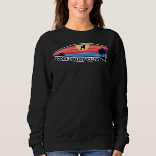 Sweatshirt Poodle Surf Club Chien sur Surfboard