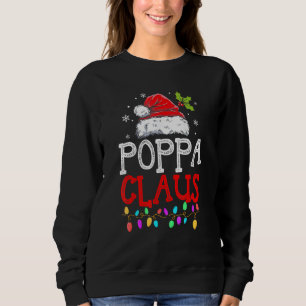 Sweatshirt Poppa Claus Christmas Pajama Family Matching Xmas