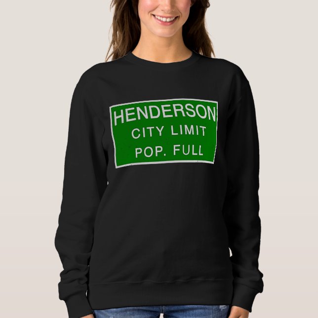 Sweatshirt Population de Henderson Nevada à pleine croissance (Devant)