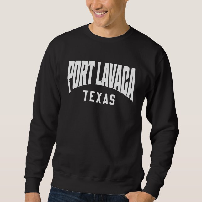 Sweatshirt Port Lavaca Texas (Devant)