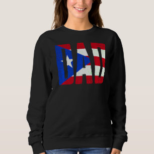 Sweatshirt Porto Rico Flag Fête des pères Pride Puerto Rican