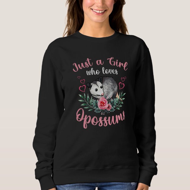 Sweatshirt Possum Just a Girl Who Loves Opossum Team Trash Pr (Devant)
