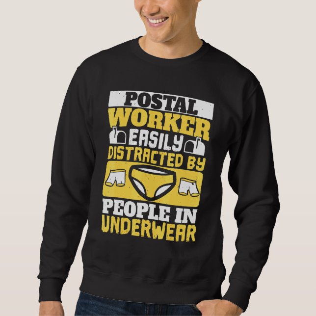 Sweatshirt Postal Transporteur De Mailman Facilement Distrait (Devant)
