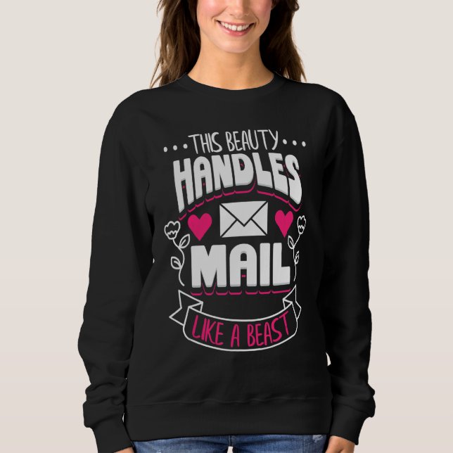 Sweatshirt Postal Worker Mail Lady Transporteur Cette poignée (Devant)