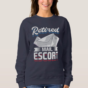 Sweatshirt Poste Travailleur Retraite Funny Retraité Mailman
