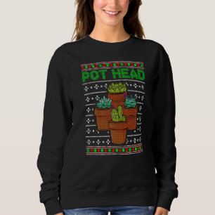 Sweatshirt Pot Head Plante Succulent Cactus Drôle Noël