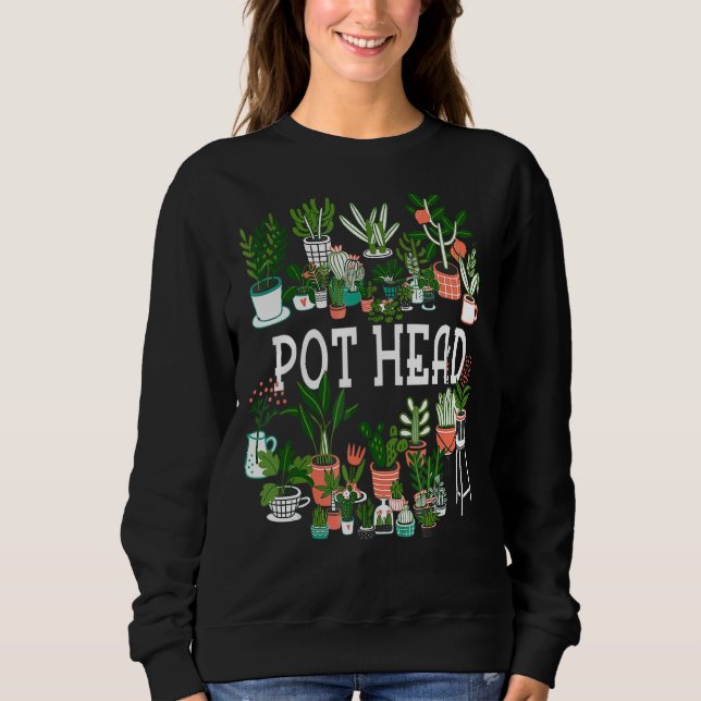 Sweatshirt Pot Head Plante Succulent Et Gardener Cactus (Devant)