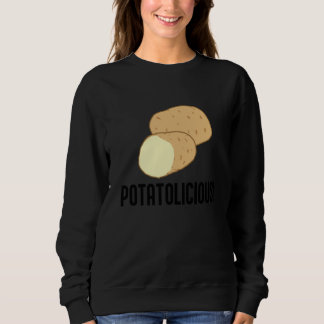 Sweatshirt Potatolicious Cute Potato Hobby Chef Food
