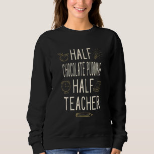 Sweatshirt Pouding au Chocolat Demi Professeur Hu
