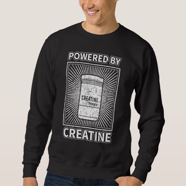 Sweatshirt Poudre de Créatine Monohydrate Supplément de Muscu (Devant)