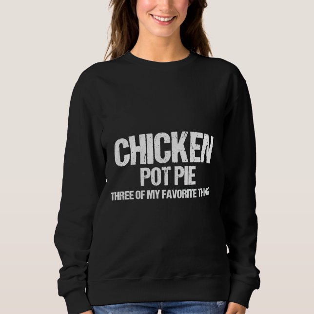 Sweatshirt Poulet à tarte (Devant)
