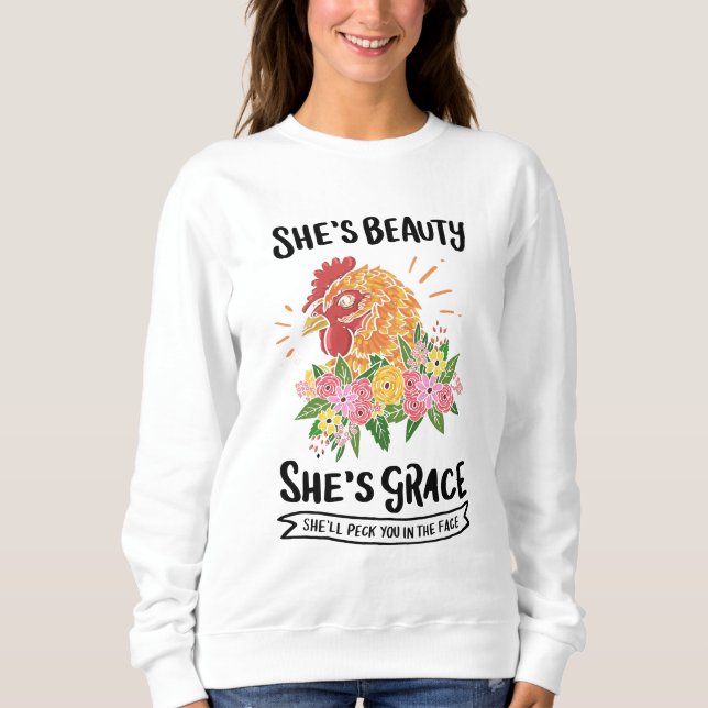 Sweatshirt Poulet - Beauté d'elle Sa grâce (Devant)