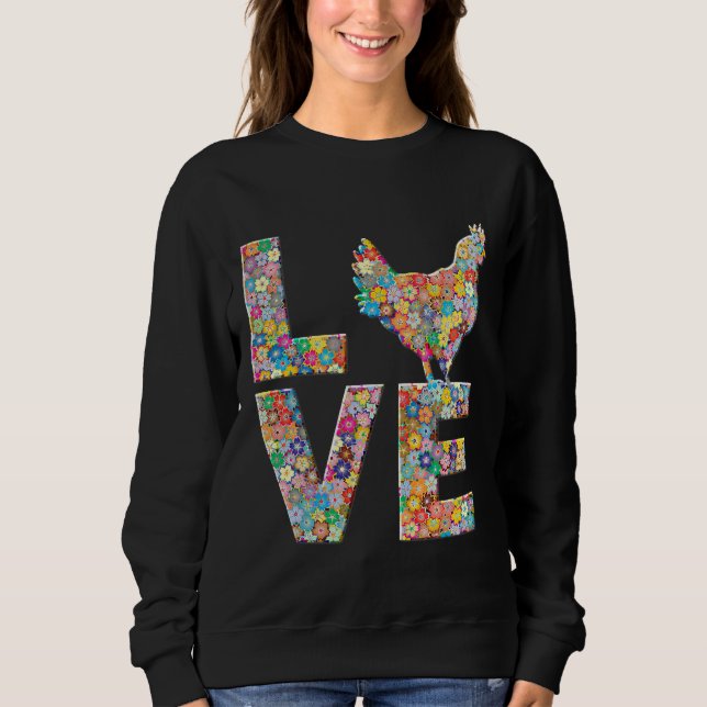 Sweatshirt Poulet Hen Love Fleurs Oeuf Poulet (Devant)