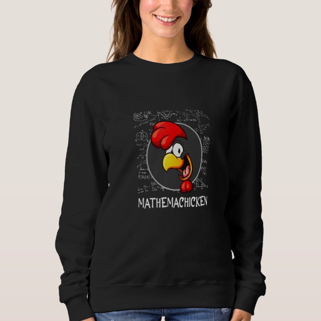 Sweatshirt Poulet Mathemachicken pour la Journée de l'enseign (Devant)