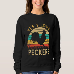 Sweatshirt Poulet Oui J'aime Peckers