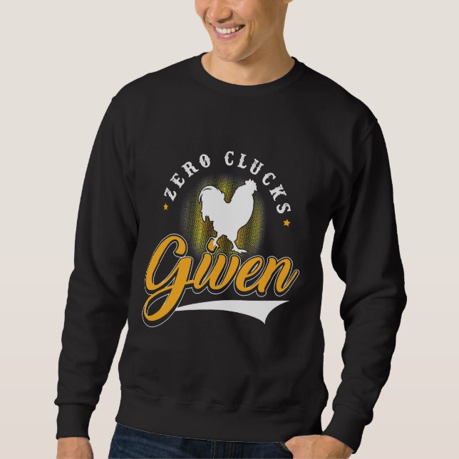 Sweatshirt Poulets Zéro Clucs Donné (Devant)