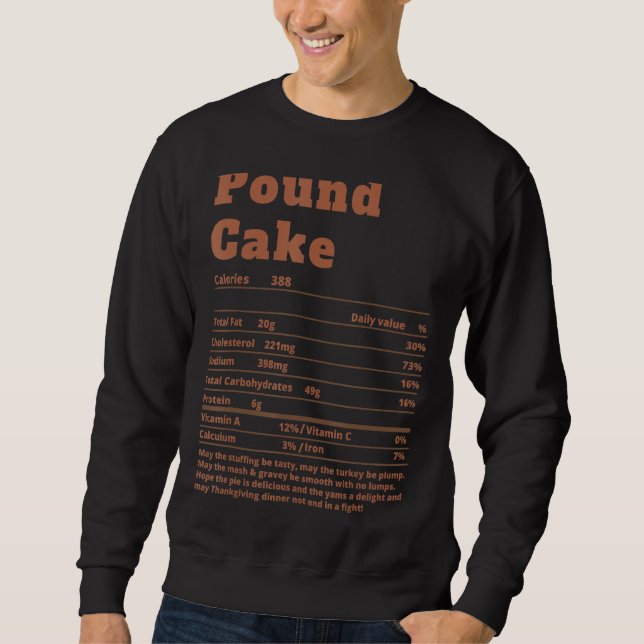 Sweatshirt Pound Gâteau Faits nutritionnels Thanksgiving Nour (Devant)