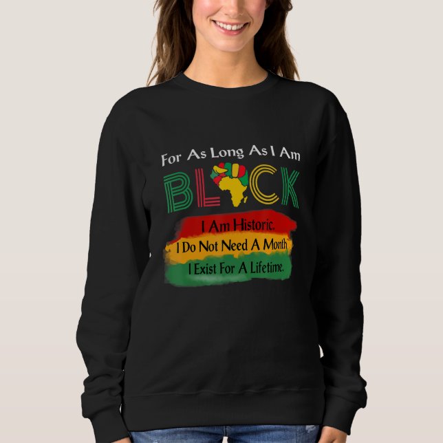 Sweatshirt Pour Aussi Longtemps Que Je Suis Black Pride Melan (Devant)