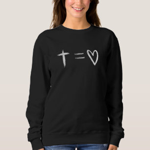 Sweatshirt Pour l'amour Dieu a donné le Messie 1 Jean 410