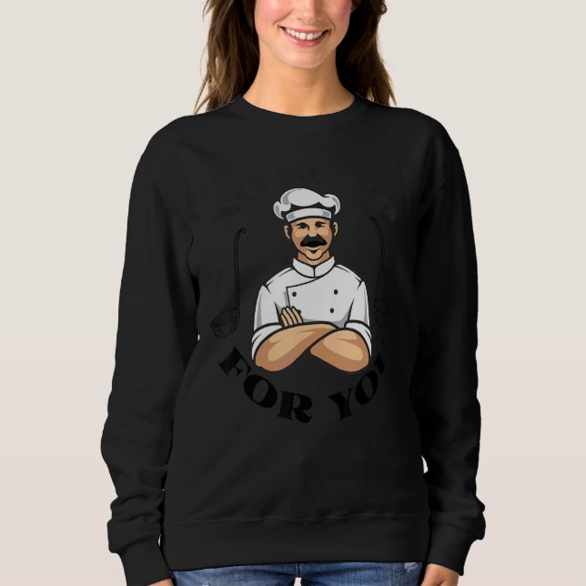 Sweatshirt Pour Vous Pas De Soupe Si Vous Rompez Les Règles (Devant)