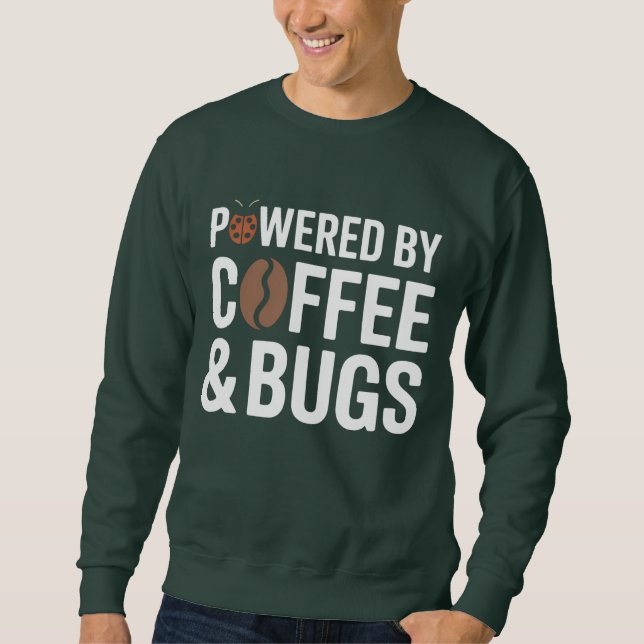 Sweatshirt Powered by Coffee & Bugs T-Shirt | Developer Humor (Devant)