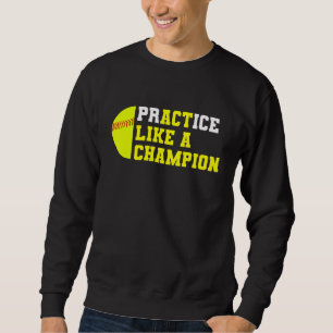 Sweatshirt Pratique De Softball Comme Un Champion Catcher Pit