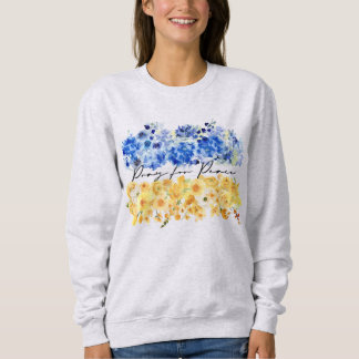 Sweatshirt Pray for Peace. I stand with Ukraine.