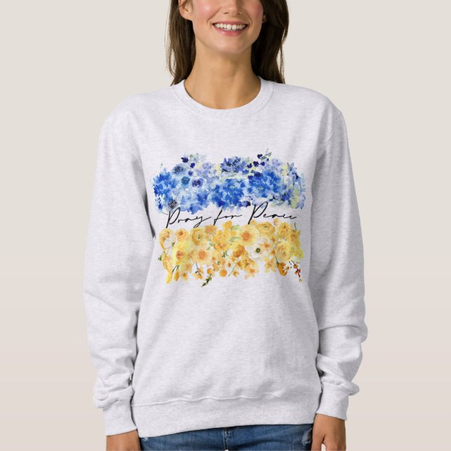 Sweatshirt Pray for Peace. I stand with Ukraine.  (Devant)
