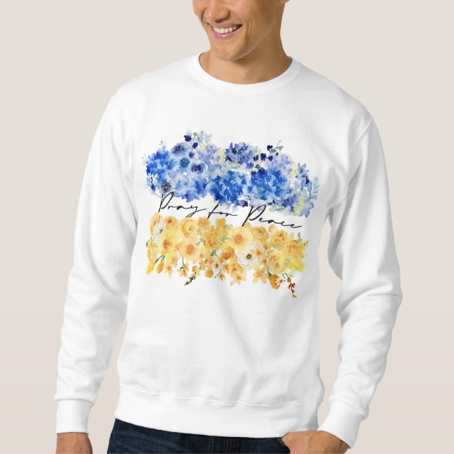 Sweatshirt Pray for Peace. I stand with Ukraine.  (Devant)