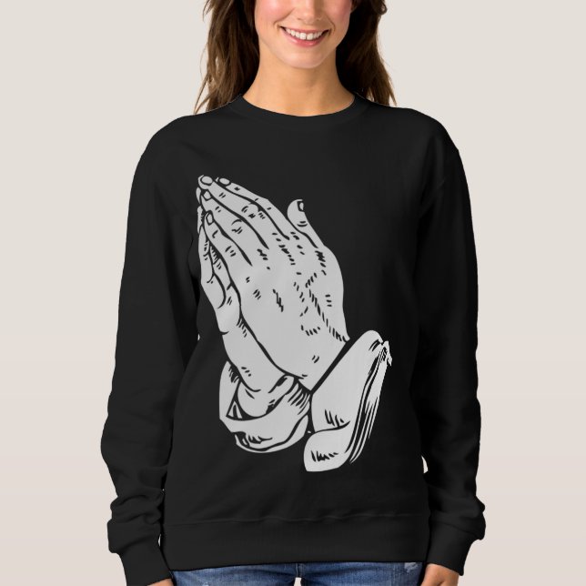 Sweatshirt Praying Hands - Cool chrétien religieux Jésus (Devant)
