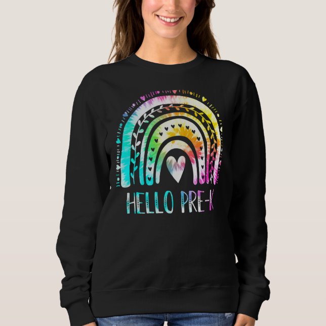 Sweatshirt Pré K Retour À L'École Hello Kindergarten Tie Dye  (Devant)