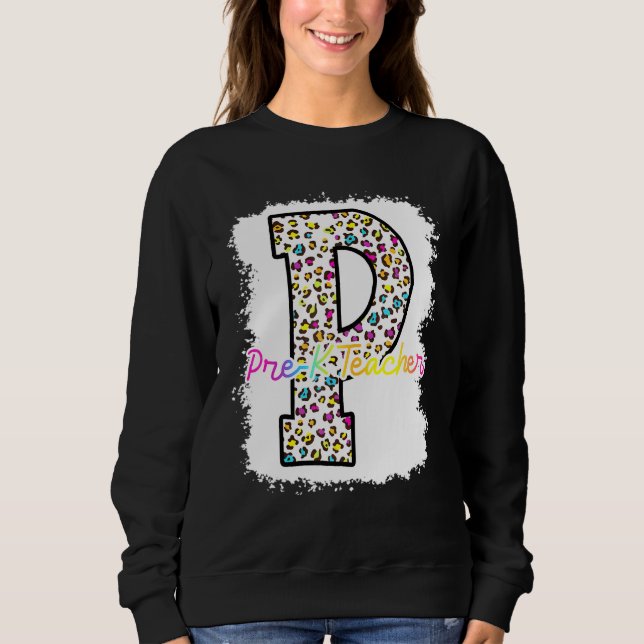 Sweatshirt Pre K Teacher (Devant)