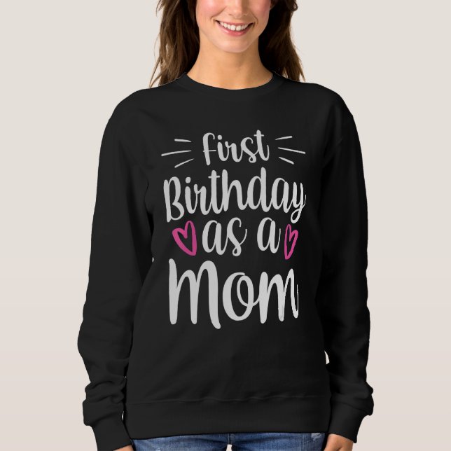 Sweatshirt Premier Anniversaire Comme Maman Fête Mère Maman M (Devant)