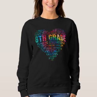 Sweatshirt Premier Jour De L'École 8E Année Enseignants Étudi