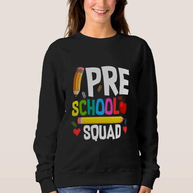 Sweatshirt Premier Jour De L'Équipe Préscolaire Professeur Ét (Devant)