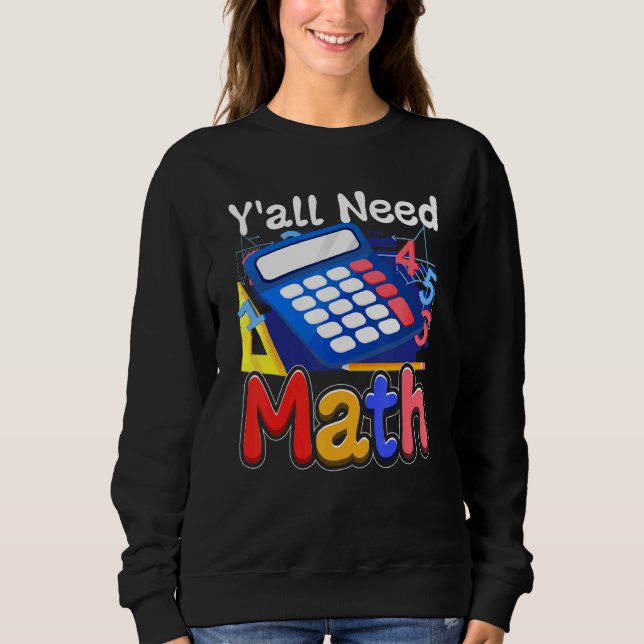 Sweatshirt Premier Jour D'école, vous avez besoin d'un profes (Devant)