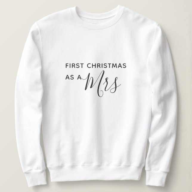 Sweatshirt Premier Noël en tant que Mme Black Script Font (Design devant)