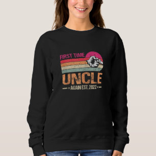 Sweatshirt Première fois oncle de nouveau 2022 Vintage Funny