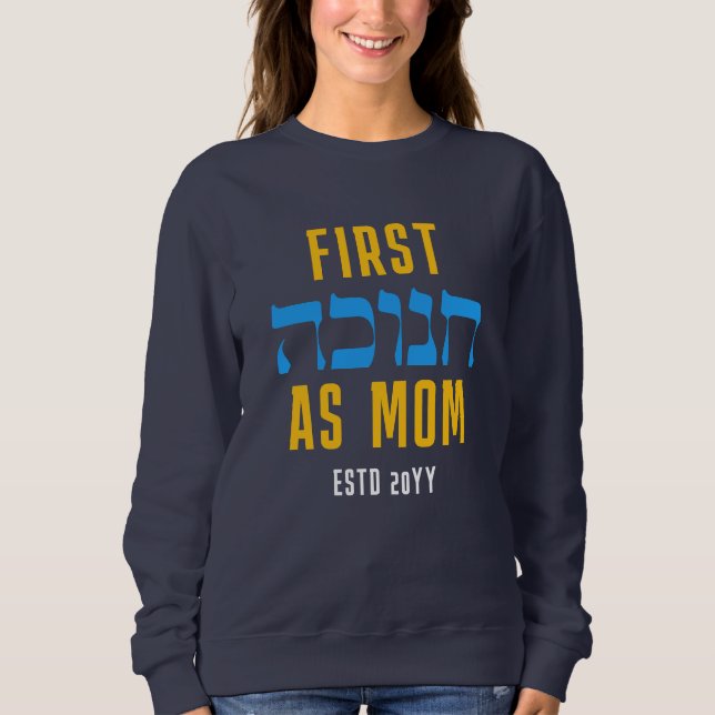 Sweatshirt PREMIÈRE HANOUKKA personnalisée en tant que MOM (Devant)