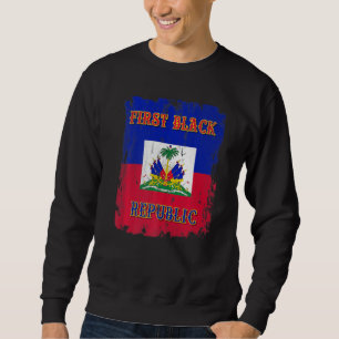 Sweatshirt Première République Noire D'Haïti Drapeau Cimetièr