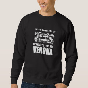Sweatshirt Prendre L'Autoroute Vérone Trafic Wisconsin Rush H