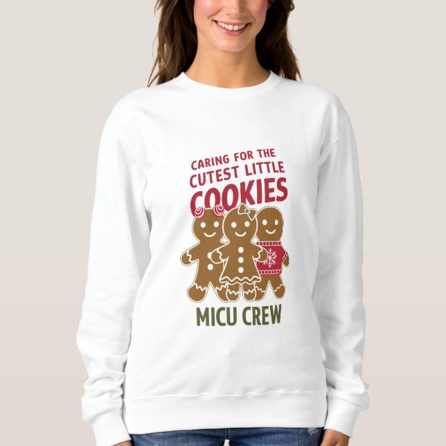 Sweatshirt Prendre Soin Des Plus Mignons Petits Cookies Infir (Devant)