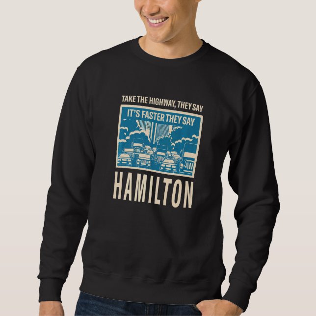 Sweatshirt Prenez La Route Hamilton Coworker Canada Colleagu (Devant)