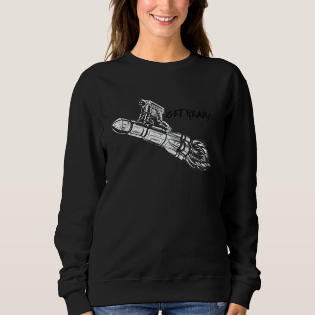 Sweatshirt Préparez-vous  Astronaute tombant sur un vaisseau  (Devant)