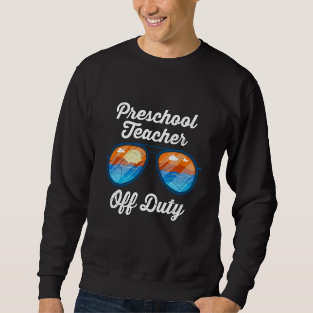 Sweatshirt Preschool kindergarten educator off duty teacher   (Devant)